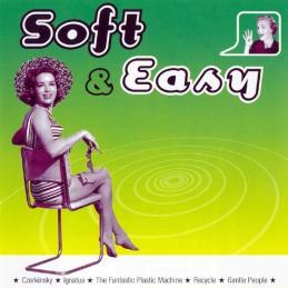 Various – Soft & Easy