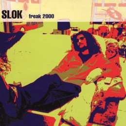 Slok ‎– Freak 2000
