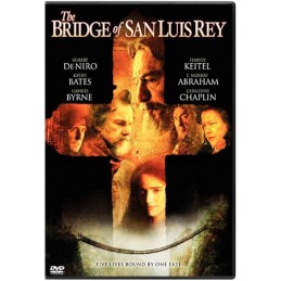 The Bridge of San Luis Rey...
