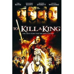 To Kill a King (2003)