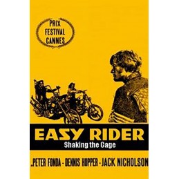 Easy Rider: Shaking the...