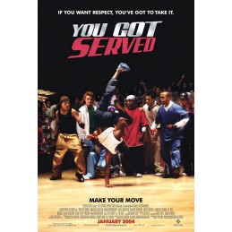 You Got Served (2004)